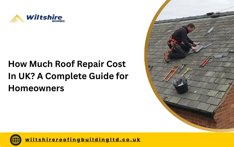 How Much Roof Repair Cost In UK